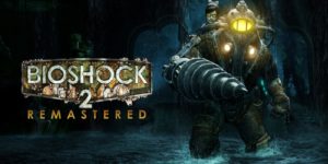 Guia Platino Bioshock 2 Remastered