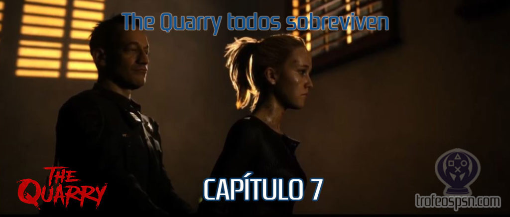 Guía the quarry todos sobreviven - capitulo 7